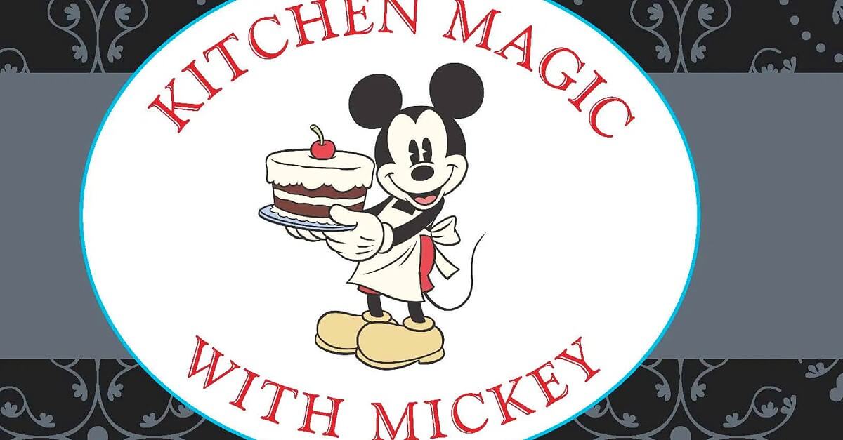 Titelblatt des Disney Kochbuchs Kitchen Magic with Mickey